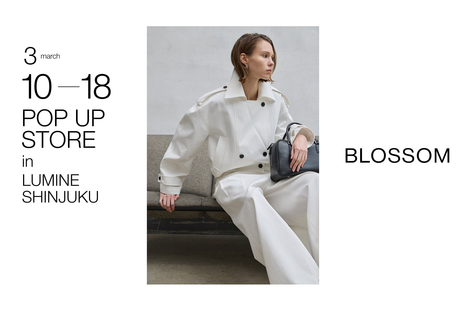 POP UP EVENT ：TOKYO EDIT BLOSSOM 26 SPRING