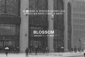 BLOSSOM 26 WINTER SHOWCASE
