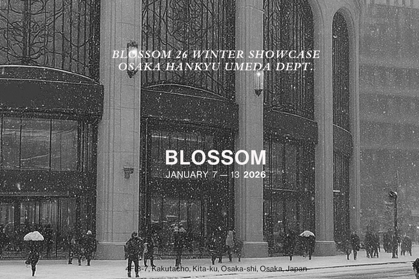 BLOSSOM 26 WINTER SHOWCASE